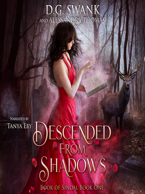 Title details for Descended from Shadows by D.G. Swank - Available